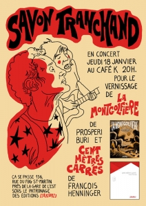 2007 - Café K / Paris - Dessin de Prosperi Buri - Savon Tranchand
