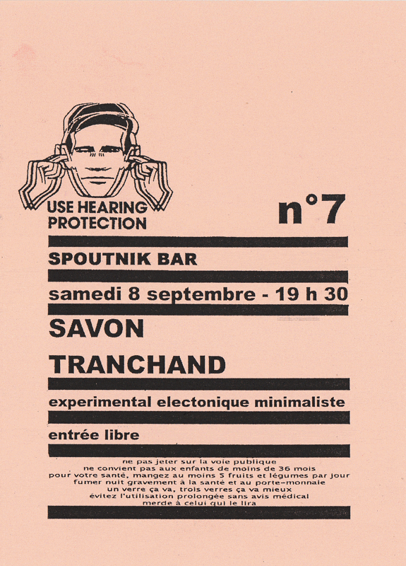 2007 - Spoutnik Bar / Nantes - Savon Tranchand