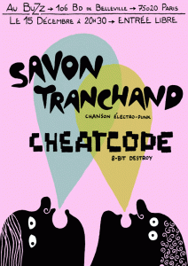 2010 - Le Buzz / Paris - Savon Tranchand
