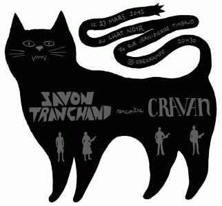 2012 - Le chat noir / Paris - Savon Tranchand